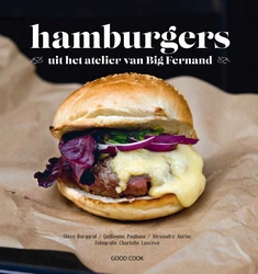 Hamburgers, uit het atelier van Big Fernand