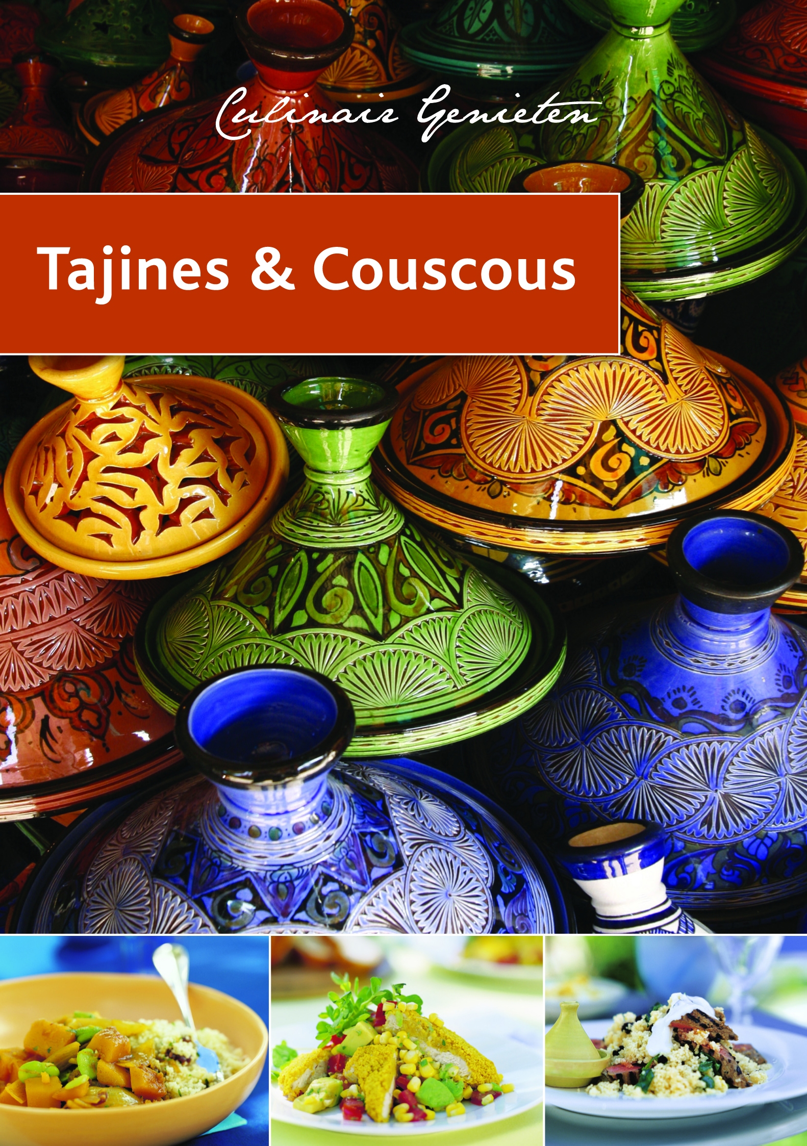 Culinair genieten - Tajine & Couscous