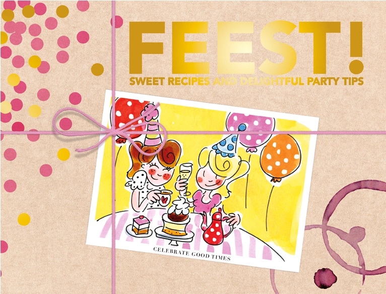 FEEST - sweet recips and delightful party tips