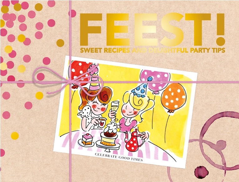 FEEST - sweet recips and delightful party tips