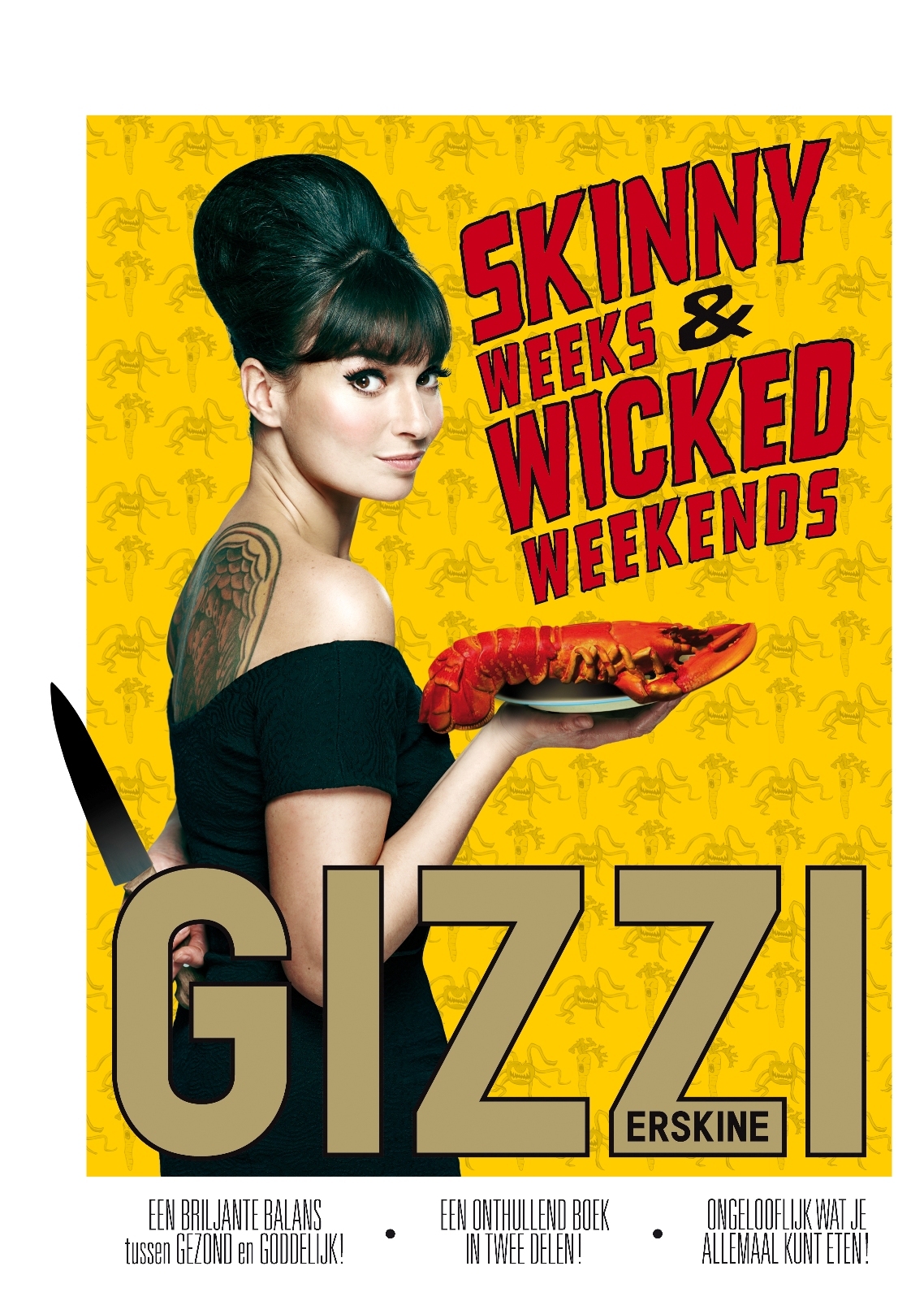 Skinny weeks & Wicked weekends