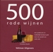 500 Rode Wijnen