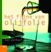 Fijne van olijfolie, het