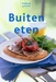 Culinair Genieten - Buiten Eten